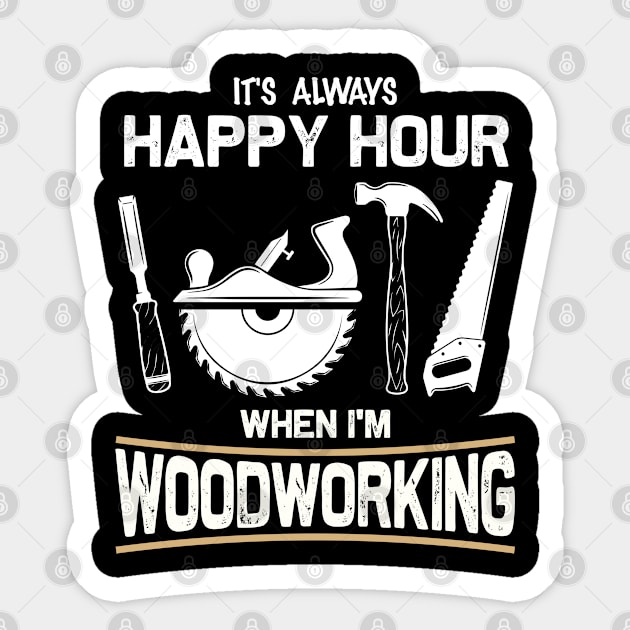 Woodworking Happy Hour Sticker by White Martian